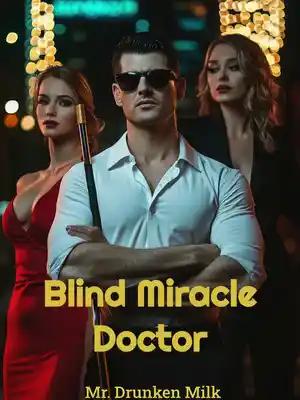 Blind Miracle Doctor