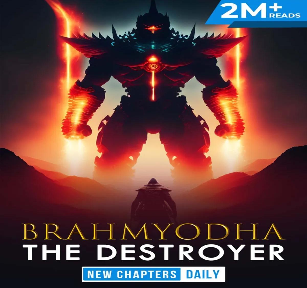 Brahmyodha The Destroyer
