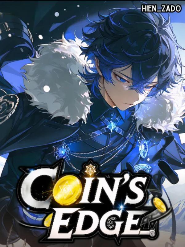 Coin's Edge: Reincarnated as a Extra