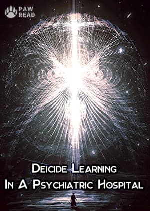 Deicide Learning In A Psychiatric Hospital