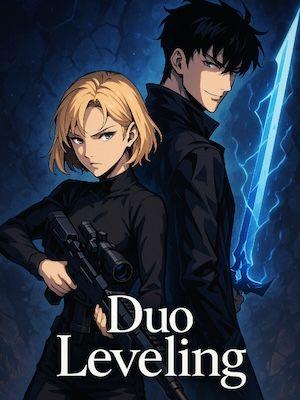 Duo Leveling LITRPG | Post Apocalyptic | SYSTEM