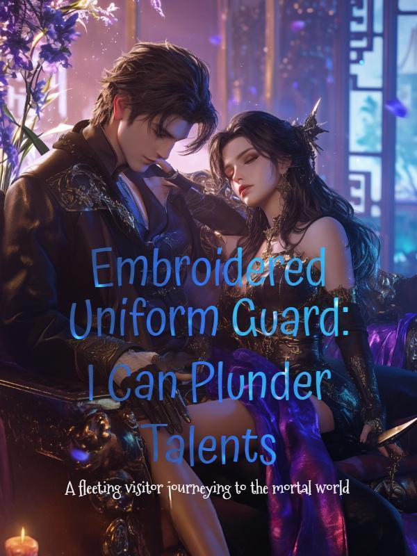 Embroidered Uniform Guard: I Can Plunder Talents