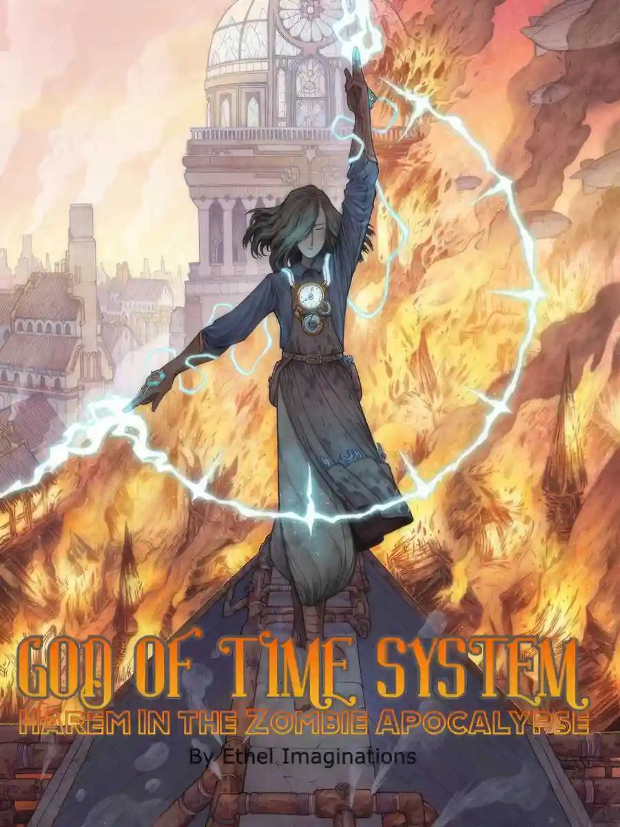 God of Time System: Harem in the Zombie Apocalypse