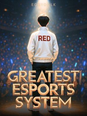 Greatest Esports System