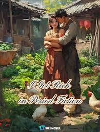 I Got Rich in Period Fiction