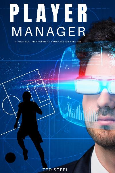Player Manager - A Sports Progression Fantasy