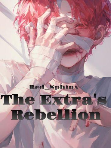 The Extra's Rebellion