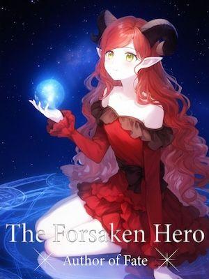 The Forsaken Hero