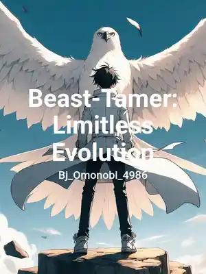 Beast-Tamer: Limitless Evolution