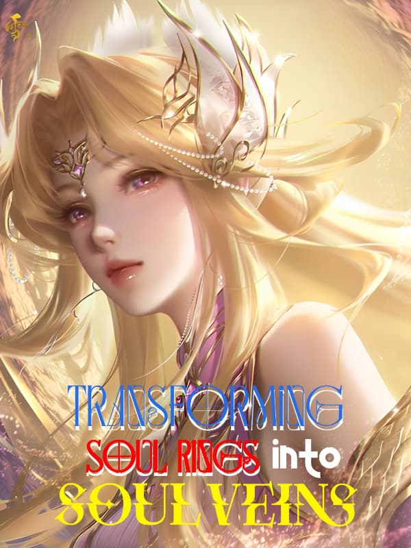 Douluo Dalu: Transforming Soul Rings into Soul Veins
