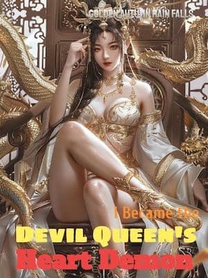 I Became the Devil Queen's Heart Demon
