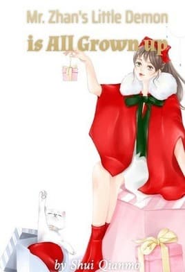 Mr. Zhan’s Little Demon is All Grown up