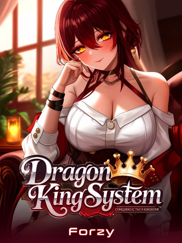 My Dragon King System