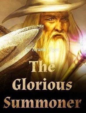 The Glorious Summoner