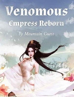 Venomous Empress Reborn